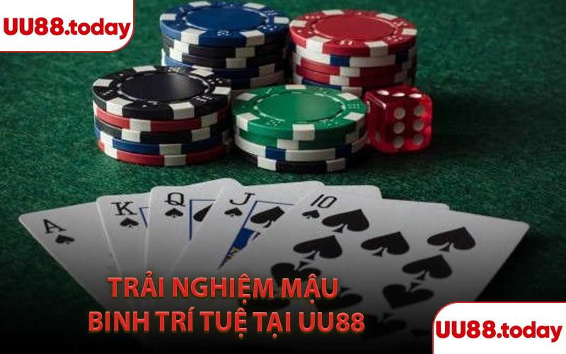 Trải nghiệm mậu binh trí tuệ tại UU88